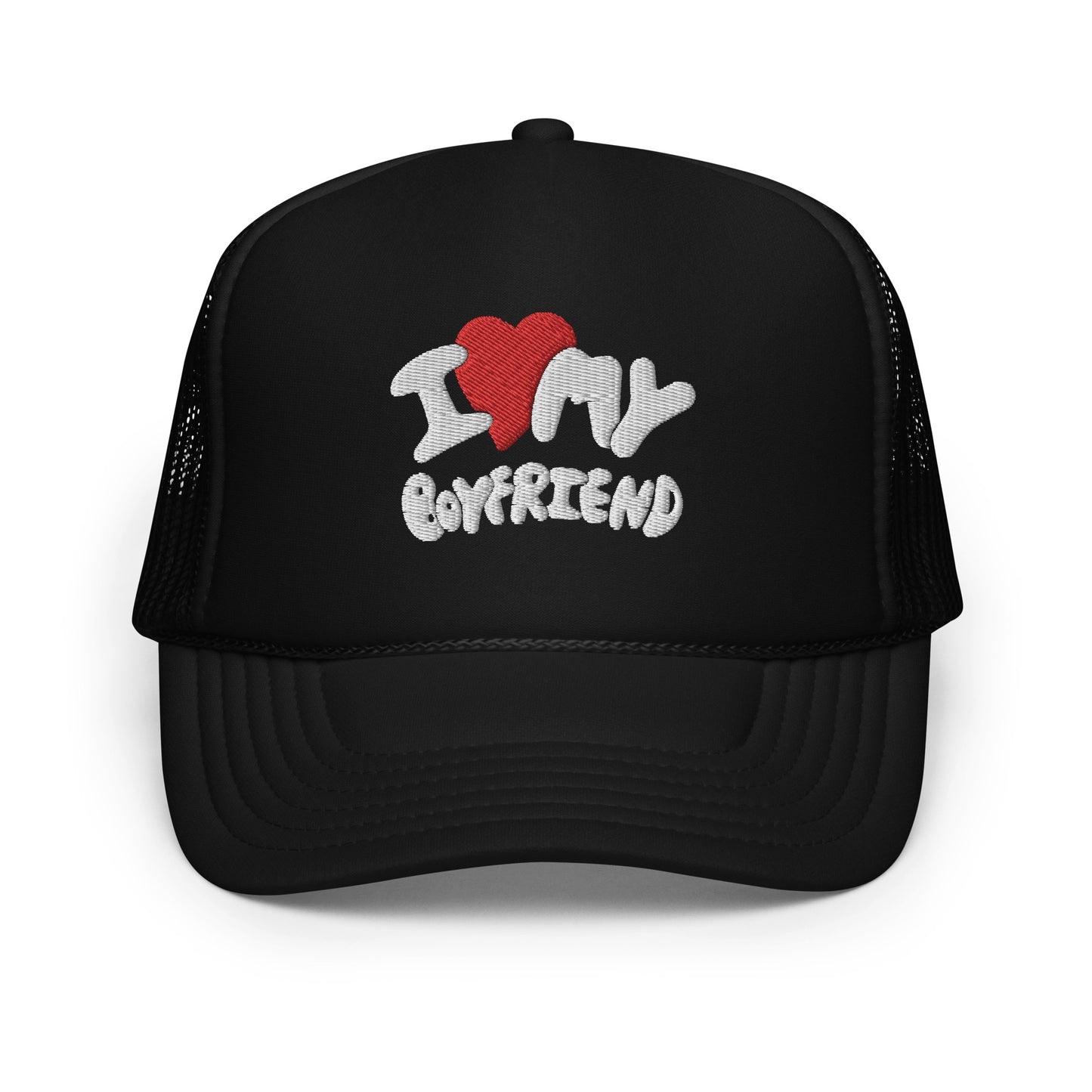 I ❤️ My Boyfriend Foam Trucker Hat