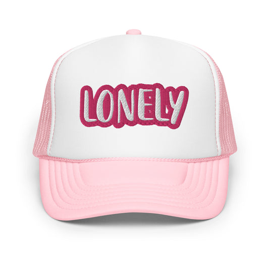 Lonely Foam Trucker Hat