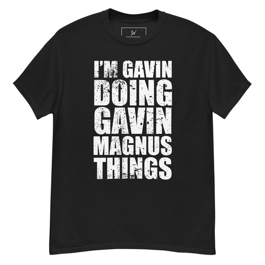 Doing Gavin Things Tee